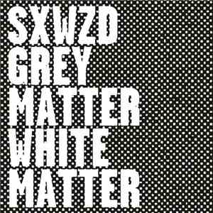 Sex Wizard - Grey Matter / White Matter download free