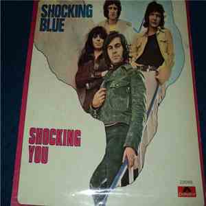 Shocking Blue - Shocking you download free