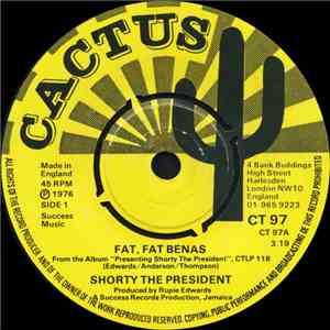 Shorty The President - Fat, Fat Benas download mp3 flac