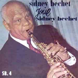 Sidney Bechet, Luter, Réwéliotty - Sidney Bechet Joue Sidney Bechet download free Sidney Bechet, Luter, Réwéliotty - Sidney Bechet Joue Sidney Bechet download mp3 flac