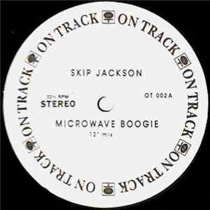Skip Jackson - Microwave Boogie download free Skip Jackson - Microwave Boogie download mp3 flac
