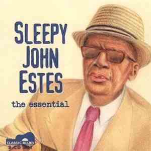 Sleepy John Estes - The Essential download mp3 flac