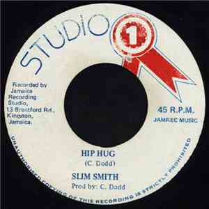 Slim Smith - Hip Hug download free
