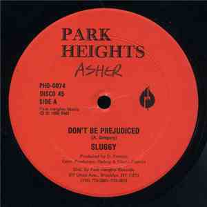 Sluggy Ranks - Don't Be Prejudiced download free Sluggy Ranks - Don't Be Prejudiced download mp3 flac