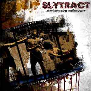 Slytract - Explanation :Unknown download free Slytract - Explanation :Unknown download mp3 flac