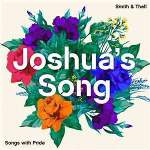 Smith & Thell - Joshua's Song (Songs with Pride) download mp3 flac