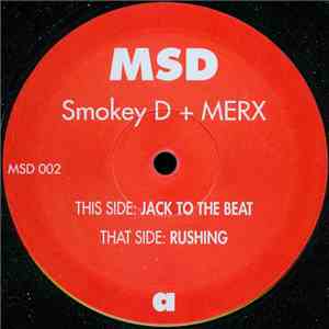 Smokey D + Merx - Jack To The Beat download free Smokey D + Merx - Jack To The Beat download mp3 flac