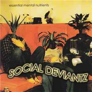 Social Deviantz - Essential Mental Nutrients download free