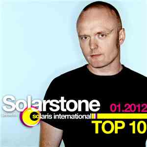 Solarstone - Solaris International Top 10 - 01.2012 download free Solarstone - Solaris International Top 10 - 01.2012 download mp3 flac