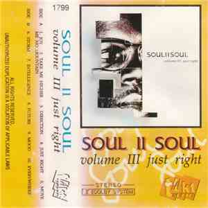 Soul II Soul - Volume III Just Right download mp3 flac