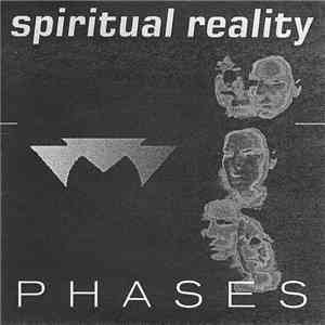 Spiritual Reality - Phases download free Spiritual Reality - Phases download mp3 flac