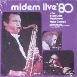 Stan Getz With Paul Horn and Mike Garson - Midem Live '80 download mp3 flac