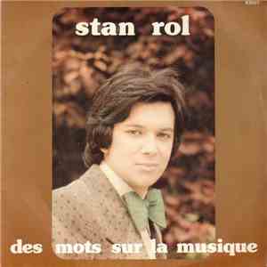 Stan Rol - Des Mots Sur La Musique download mp3 flac