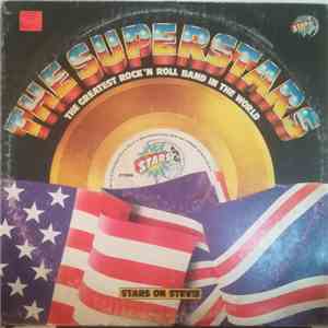Stars On 45 - The Superstars (The Greatest Rock 'N Roll Band In The World) download mp3 flac