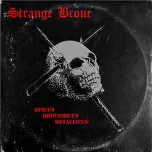 Strange Broue - Seance - The Satanic Sounds Of Strange Broue download mp3 flac