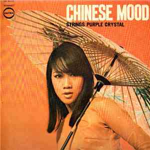 Strings Purple Crystal - Chinese Mood download mp3 flac