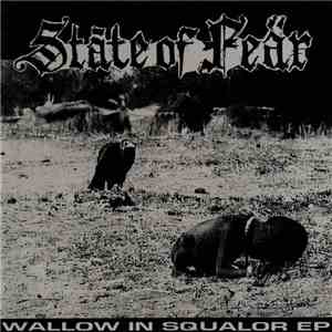 Stàte Of Feär - Wallow In Squalor EP download mp3 flac