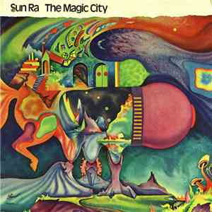 Sun Ra - The Magic City download mp3 flac
