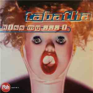 Tabatha - Kiss My ... ! download mp3 flac