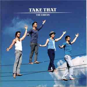 Take That - The Circus download free Take That - The Circus download mp3 flac
