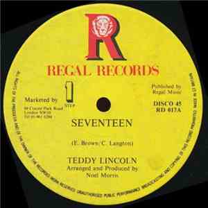 Teddy Lincoln & The Family  - Seventeen download free