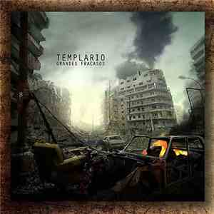 Templario - Grandes Fracasos download mp3 flac