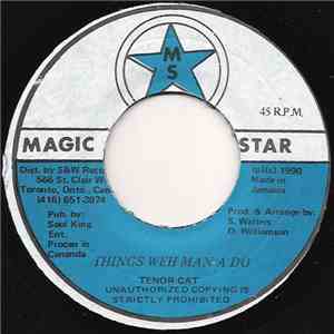 Tenor Cat - Things Weh Man A Do download mp3 flac