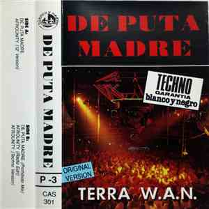 Terra W.A.N. - De Puta Madre download free Terra W.A.N. - De Puta Madre download mp3 flac