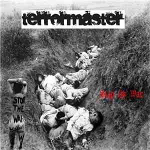 Terrormaster - Stop the War (Demo) download mp3 flac