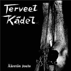 Terveet Kädet - Ääretön Joulu download free Terveet Kädet - Ääretön Joulu download mp3 flac