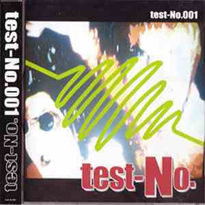 Test-no. - Test-No.001 download free Test-no. - Test-No.001 download mp3 flac