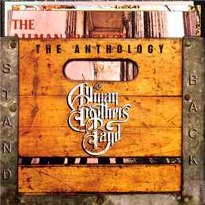 The Allman Brothers Band - Stand Back: The Anthology download free The Allman Brothers Band - Stand Back: The Anthology download mp3 flac