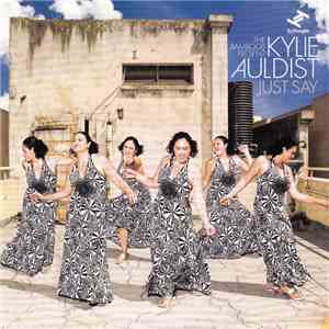 The Bamboos Present Kylie Auldist - Just Say download free