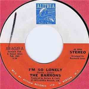 The Barrons - I'm So Lonely / Some Kind Of Fool download free