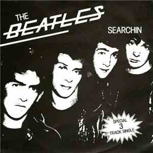 The Beatles - Searchin download free The Beatles - Searchin download mp3 flac