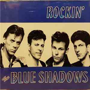 The Blue Shadows - Rockin' download free The Blue Shadows - Rockin' download mp3 flac