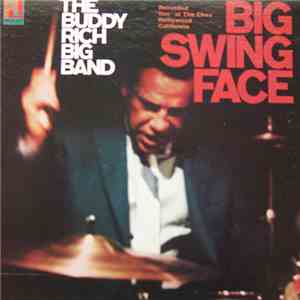 The Buddy Rich Big Band - Big Swing Face download free