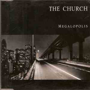 The Church - Megalopolis download mp3 flac