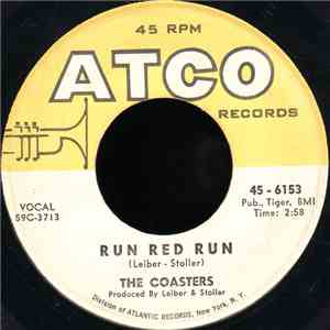 The Coasters - Run Red Run / What About Us download free