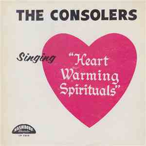 The Consolers - Singing "Heart Warming Spirituals" download free