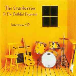 The Cranberries - To The Faithful Departed (Interview CD) download free