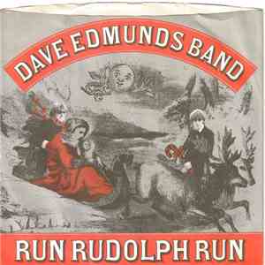 The Dave Edmunds Band - Run Rudolph Run download free