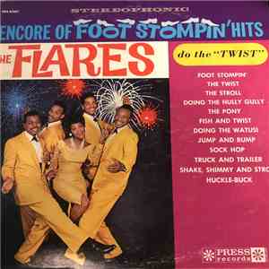 The Flares - Encore Of Foot Stompin' Hits download mp3 flac