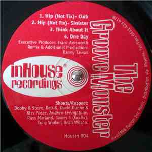 The Groove Monster - Hip (Not Tix) download mp3 flac
