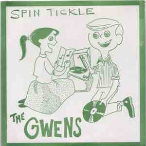 The Gwens - Spin Tickle download free The Gwens - Spin Tickle download mp3 flac