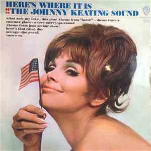 The Johnny Keating Sound - Here's Where It Is download free