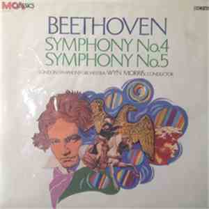 The London Symphony Orchestra, Wyn Morris - Beethoven Symphony No. 4/Symphony No. 5 download free The London Symphony Orchestra, Wyn Morris - Beethoven Symphony No. 4/Symphony No. 5 download mp3 flac