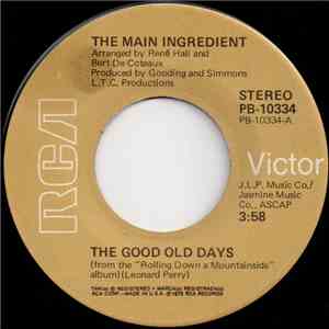 The Main Ingredient - The Good Old Days download mp3 flac