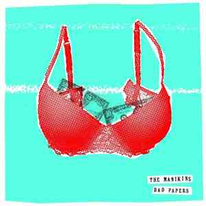 The Manikins - Bad Papers download mp3 flac