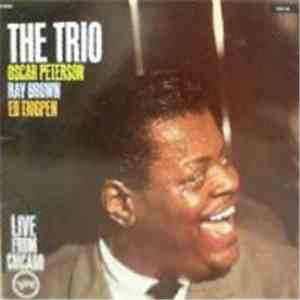 The Oscar Peterson Trio - The Trio : Live From Chicago download mp3 flac